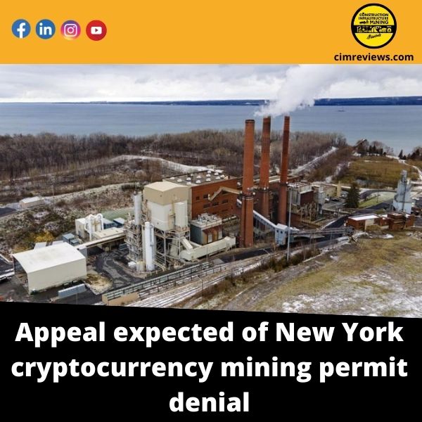 Appeal expected of New York cryptocurrency mining permit denial