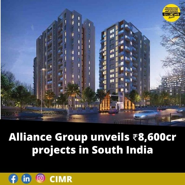 Alliance Group unveils ₹8,600cr projects in South India