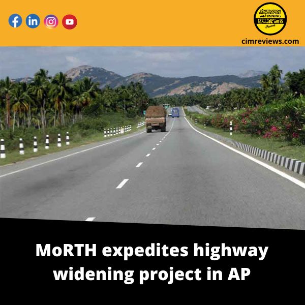 MoRTH expedites highway widening project in AP