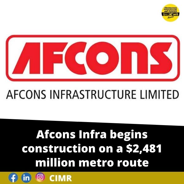 Afcons Infra begins construction on a ,481 million metro route