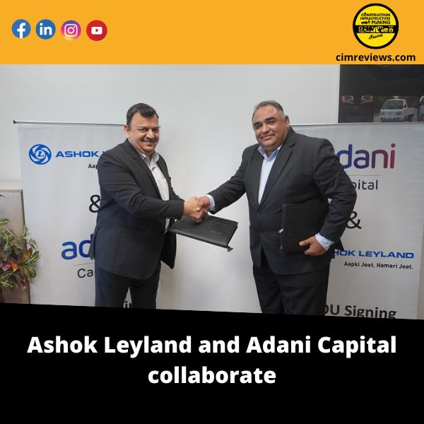 Ashok Leyland and Adani Capital collaborate