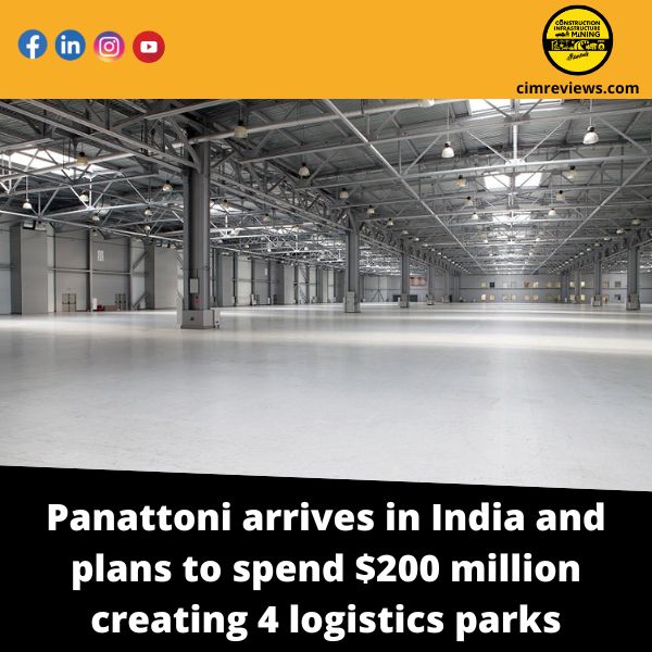 Panattoni arrives in India and plans to spend 0 million creating 4 logistics parks