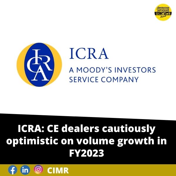 ICRA: CE dealers cautiously optimistic on volume growth in FY2023