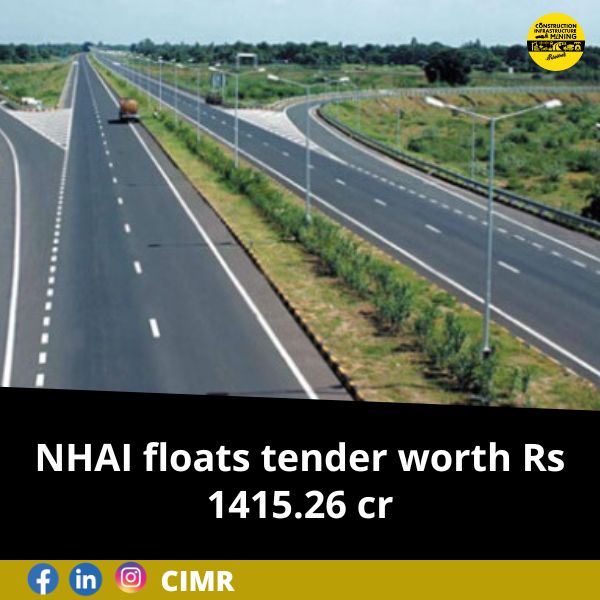 NHAI floats tender worth Rs 1415.26 cr