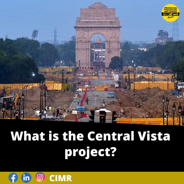 What is the Central Vista project?