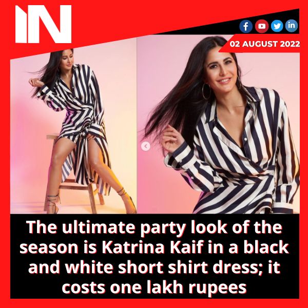 The ultimate party look of the season is Katrina Kaif in a black and white short shirt dress; it costs one lakh rupees