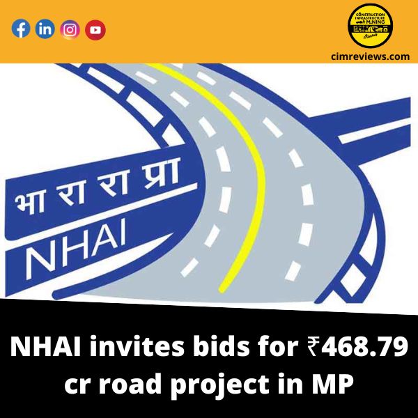 NHAI invites bids for ₹468.79 cr road project in MP
