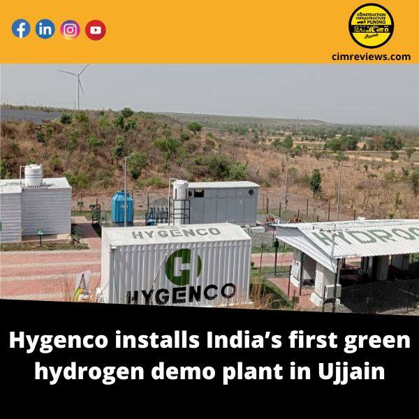 Hygenco installs India’s first green hydrogen demo plant in Ujjain