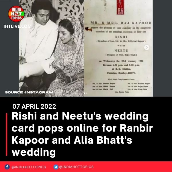 Rishi and Neetu’s wedding card pops online for Ranbir Kapoor and Alia Bhatt’s wedding