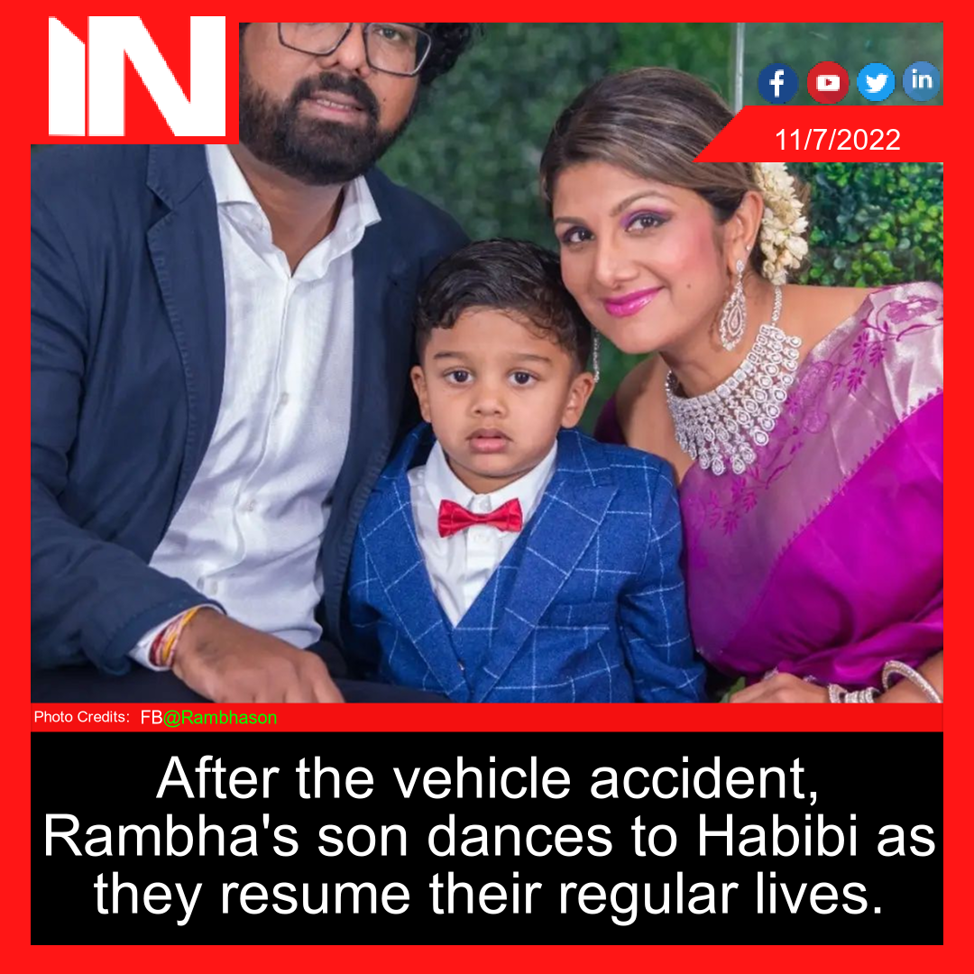After the vehicle accident, Rambha’s son dances to Habibi as they resume their regular lives.