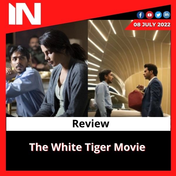 The White Tiger Movie Review