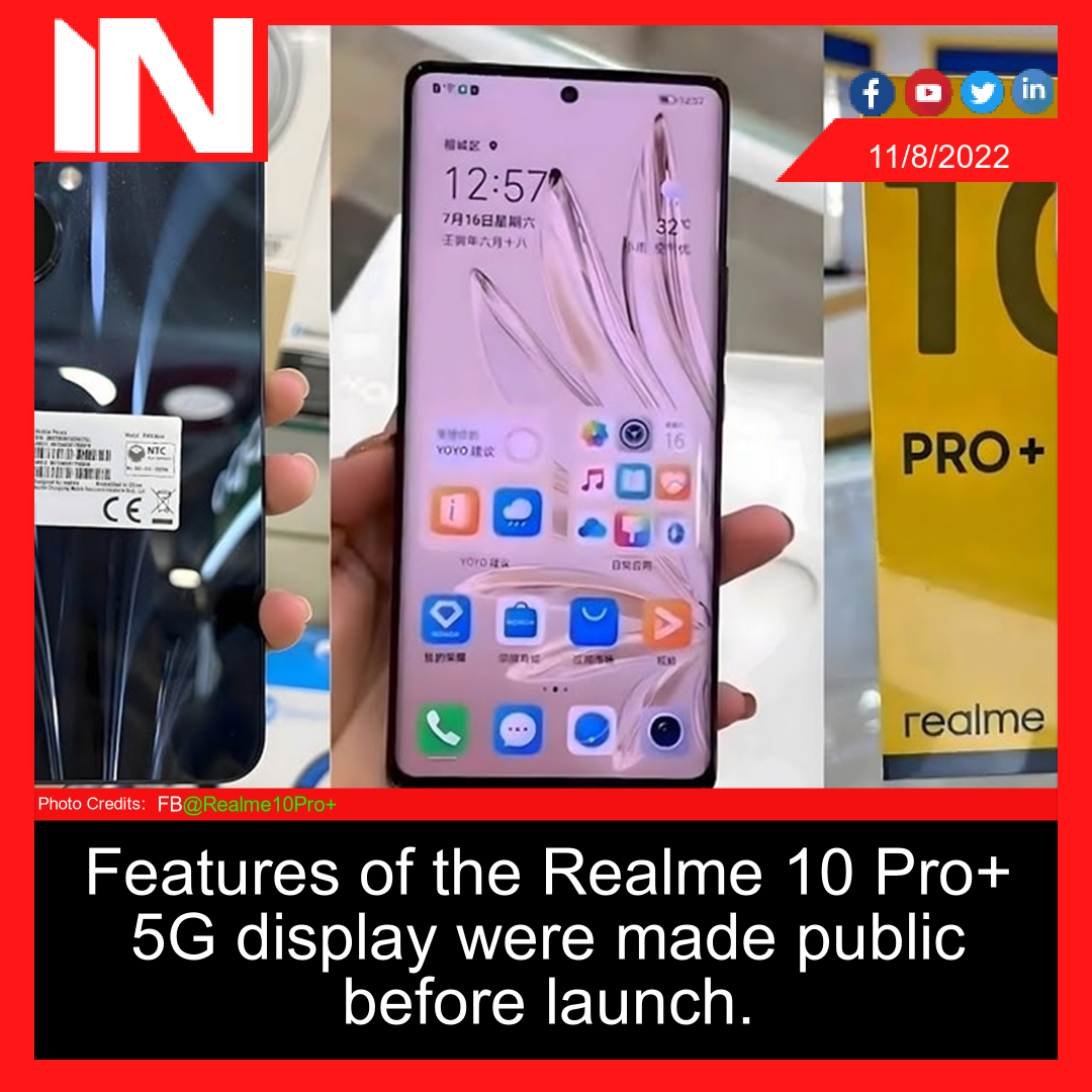 Features of the Realme 10 Pro+ 5G display were made public before launch.