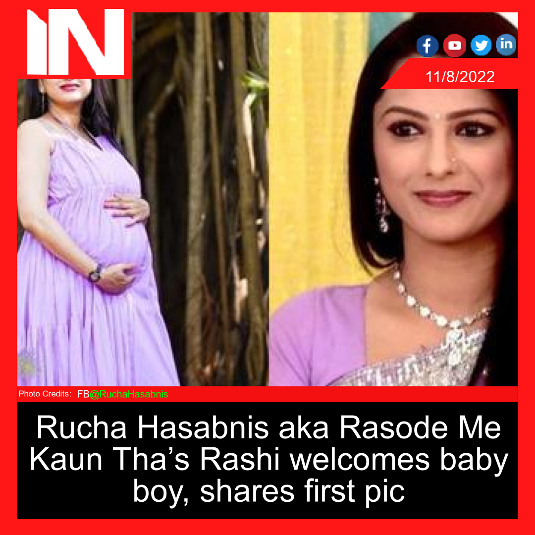 Rucha Hasabnis aka Rasode Me Kaun Tha’s Rashi welcomes baby boy, shares first pic