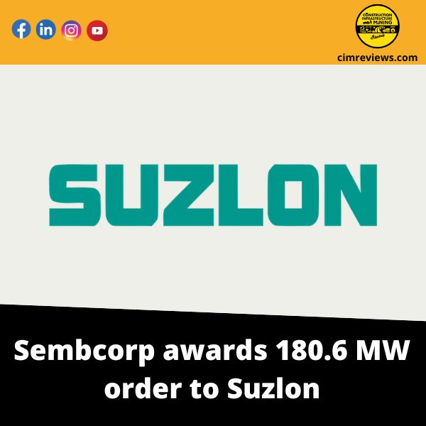 Sembcorp awards 180.6 MW order to Suzlon