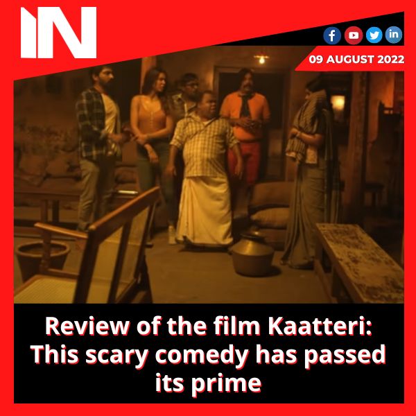 Review of the film Kaatteri: This scary comedy has passed its prime
