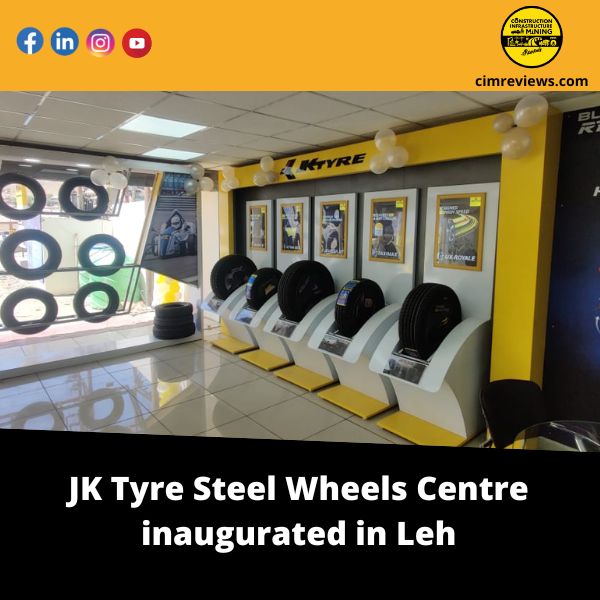 JK Tyre Steel Wheels Centre inaugurated in Leh