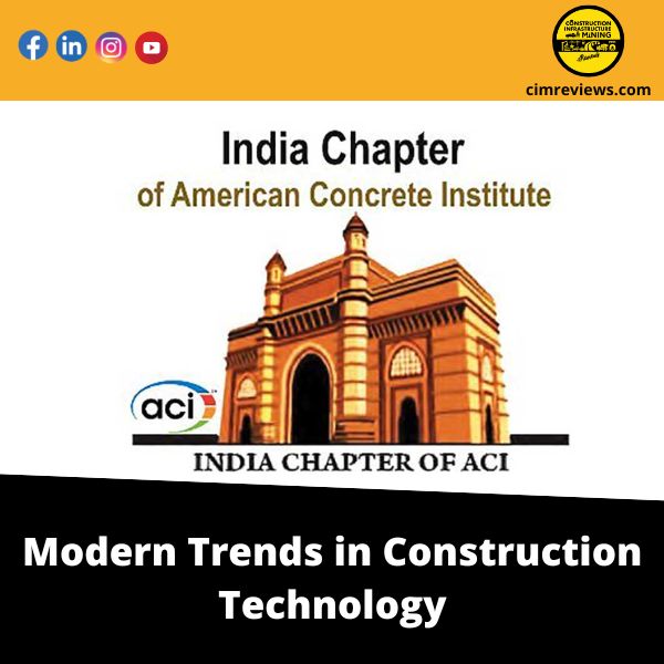 Modern Trends in Construction Technology