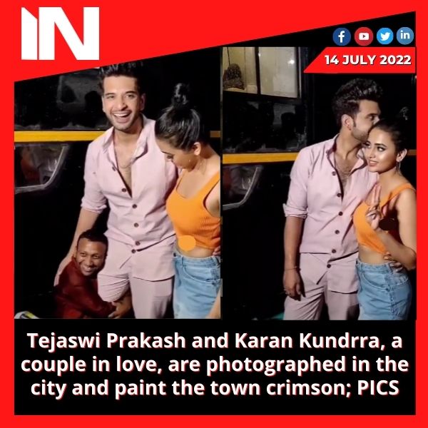 Tejaswi Prakash and Karan Kundrra, a couple in love, are photographed in the city and paint the town crimson; PICS