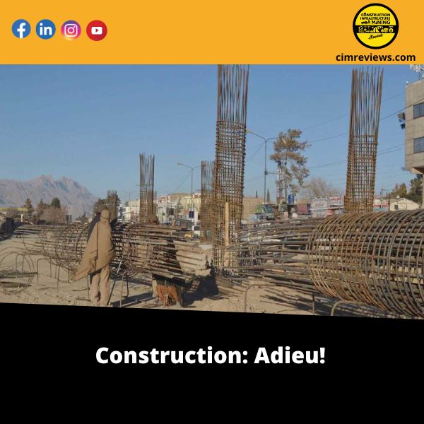 Construction: Adieu!