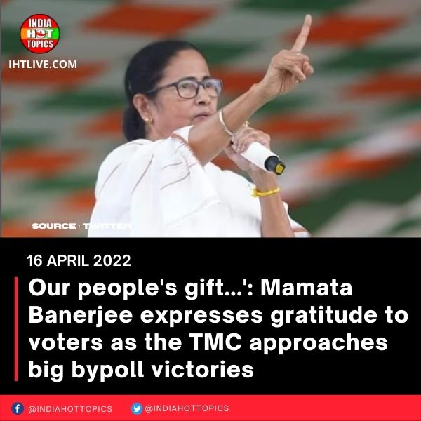 ‘Our people’s gift…’: Mamata Banerjee expresses gratitude to voters as the TMC approaches big bypoll victories
