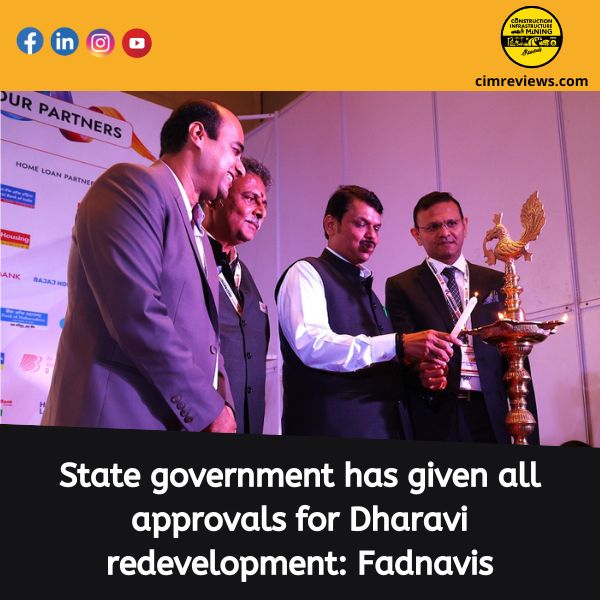 State government has given all approvals for Dharavi redevelopment: Fadnavis