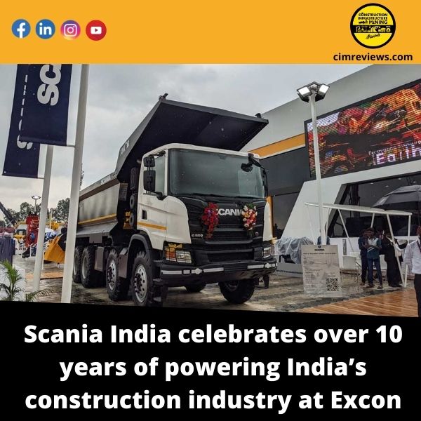 Scania India celebrates over 10 years of powering India’s construction industry at Excon