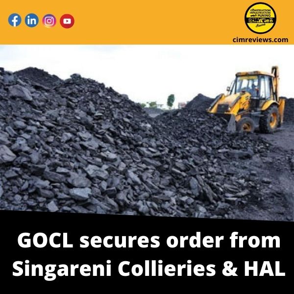 GOCL secures order from Singareni Collieries & HAL