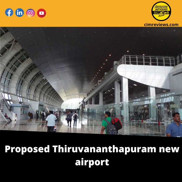 Proposed Thiruvananthapuram new airport