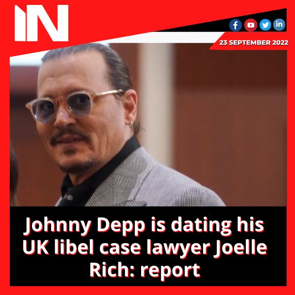 Johnny Depp is dating his UK libel case lawyer Joelle Rich: report