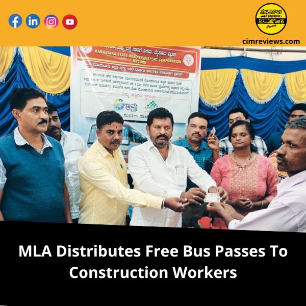 MLA Distributes Free Bus Passes To Construction Workers