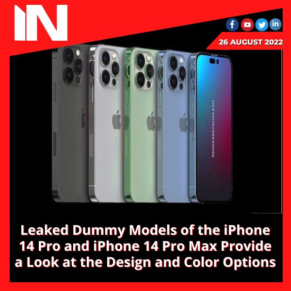 Leaked Dummy Models of the iPhone 14 Pro and iPhone 14 Pro Max Provide a Look at the Design and Color Options