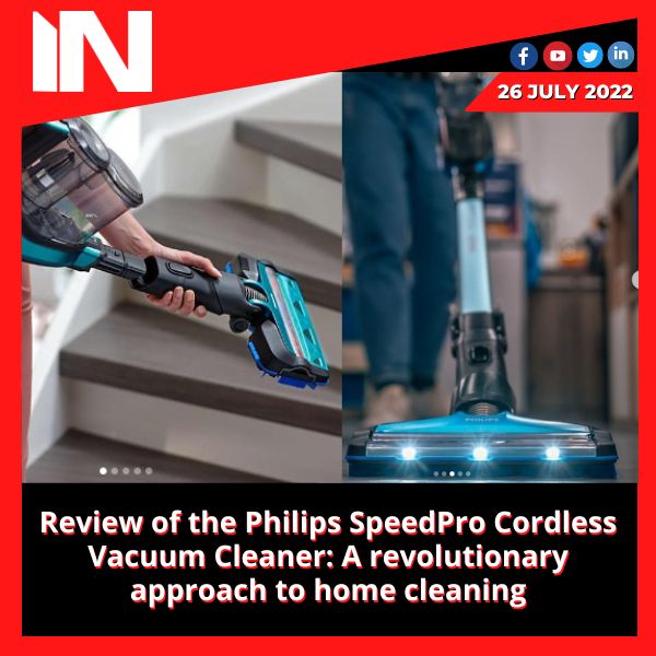 Review of the Philips SpeedPro Cordless Vacuum Cleaner: A revolutionary approach to home cleaning