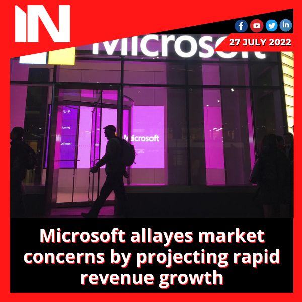 Microsoft allayes market concerns by projecting rapid revenue growth