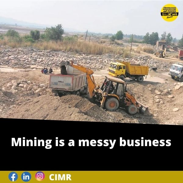 Mining is a messy business