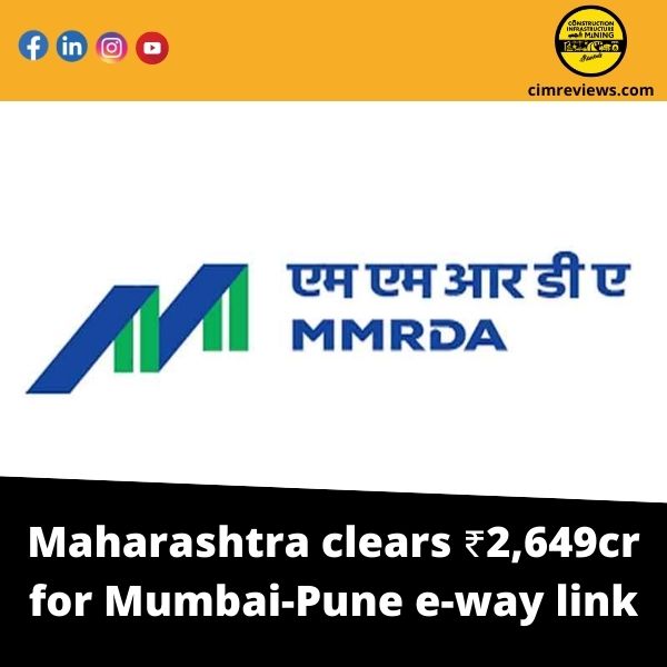 Maharashtra clears ₹2,649-cr for Mumbai-Pune e-way link
