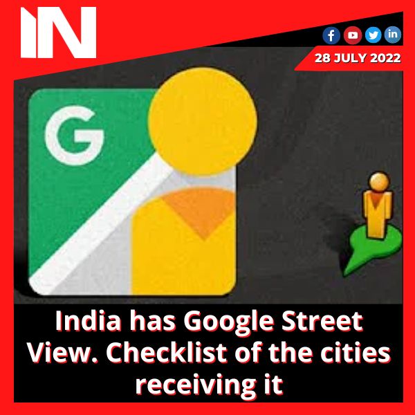 India has Google Street View. Checklist of the cities receiving it