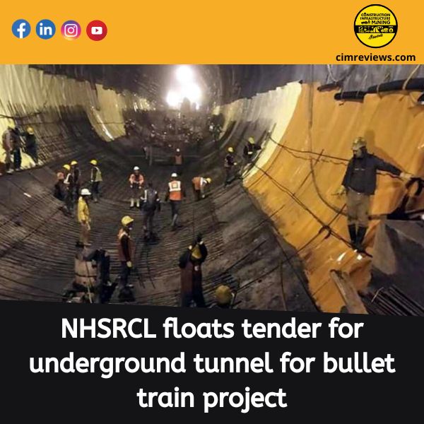 NHSRCL floats tender for underground tunnel for bullet train project