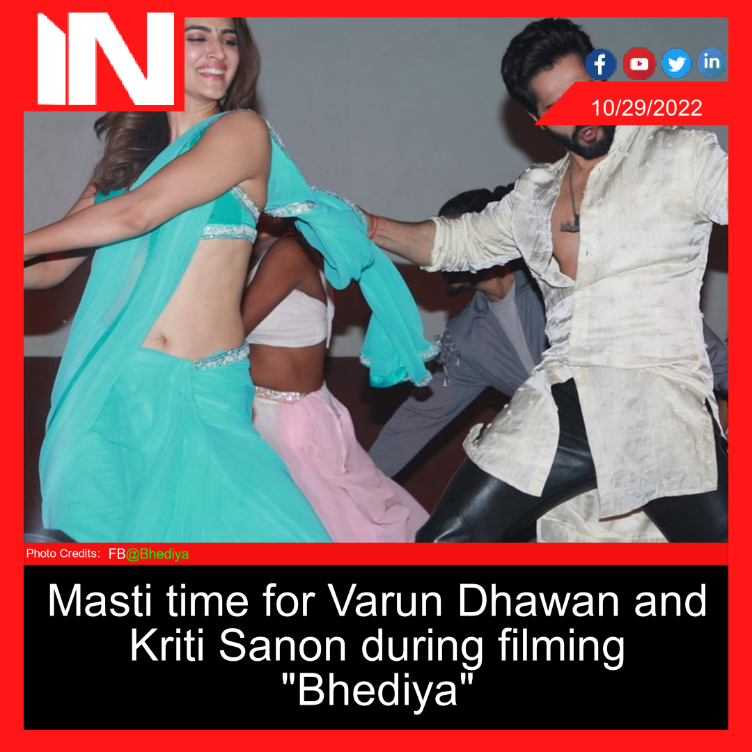 Masti time for Varun Dhawan and Kriti Sanon during filming “Bhediya”
