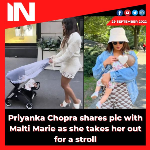Priyanka Chopra shares pic with Malti Marie as she takes her out for a stroll