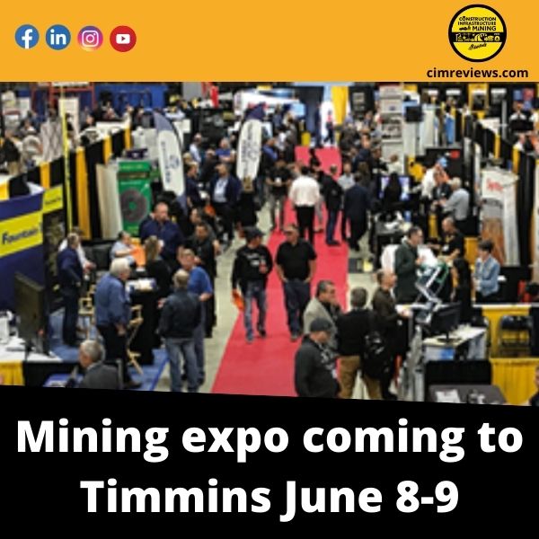 Mining expo coming to Timmins June 8-9