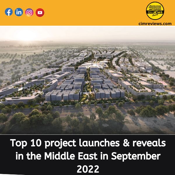 Top 10 project launches & reveals in the Middle East in September 2022