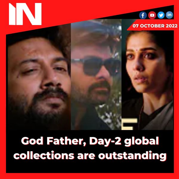 God Father, Day-2 global collections are outstanding