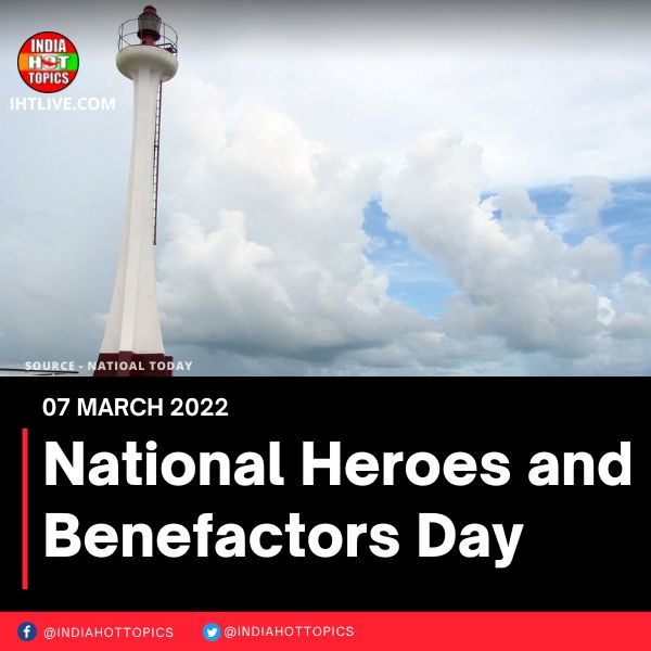 National Heroes and Benefactors Day