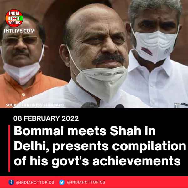 Bommai meets Shah in Delhi, presents compilation of his govt’s achievements