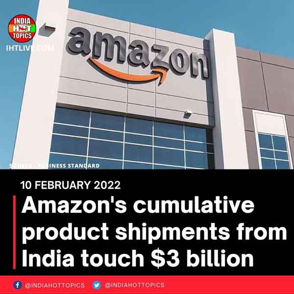Amazon’s cumulative product shipments from India touch  billion