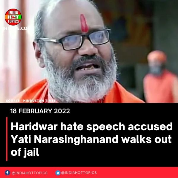 Haridwar hate speech accused Yati Narasinghanand walks out of jail