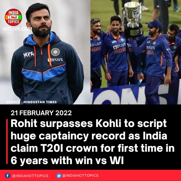 Rohit surpasses Kohli to script huge captaincy record as India claim T20I crown for first time in 6 years with win vs WI