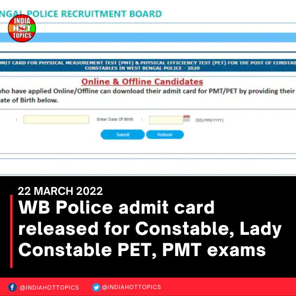 WB Police admit card released for Constable, Lady Constable PET, PMT exams