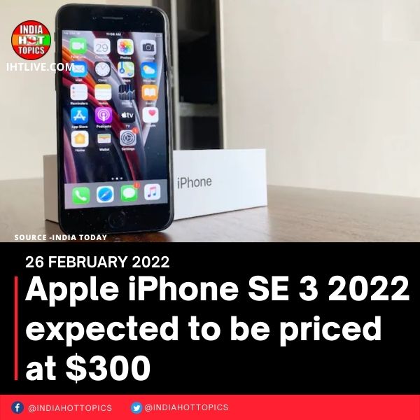 Apple iPhone SE 3 2022 expected to be priced at 0