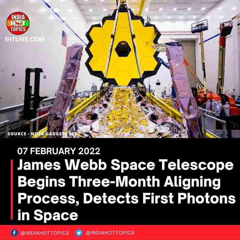 James Webb Space Telescope Begins Three-Month Aligning Process, Detects